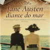 Jane Austen Diante do Mar