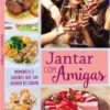 Jantar com Amigas