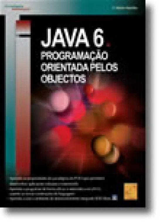 JAVA 6 e Programação Orientada pelos Objectos