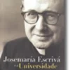 Josemaría Escrivá e a Universidade