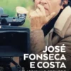 José Fonseca e Costa: um africano sedutor