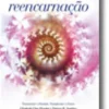 Karma e Reencarnação