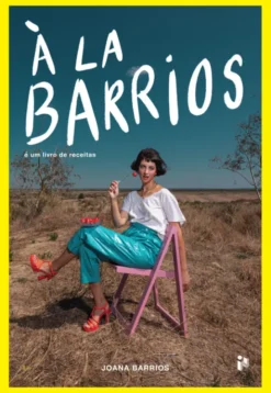 À La Barrios: É Um Livro De Receitas