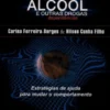 Álcool e Outras Drogas - Intervenções Breves