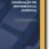 Legislação de Informática Jurídica