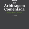 Lei de Arbitragem Comentada - 2ª Edição