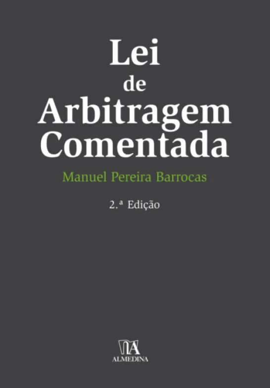Lei de Arbitragem Comentada - 2ª Edição