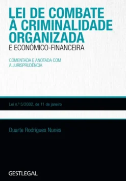Lei de Combate à Criminalidade Organizada e Económico-Financeira