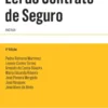 Lei do Contrato de Seguro- Anotada