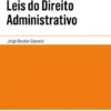 Leis do Direito Administrativo