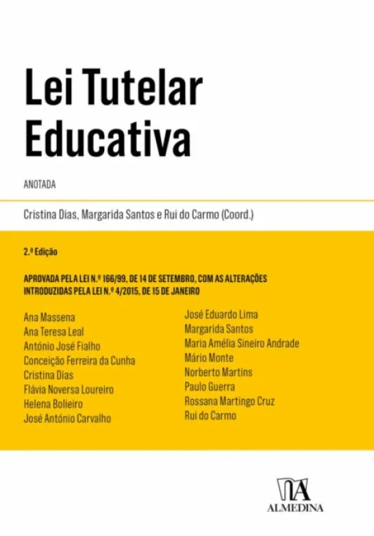 Lei Tutelar Educativa - Anotada - 2ª Edição