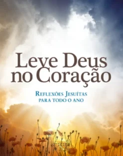 Leve Deus no Coração