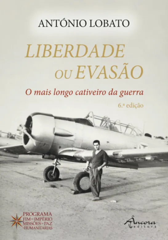 Liberdade ou Evasão - O Mais Longo Cativeiro da Guerra