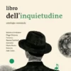 Libro dell’inquietudine - Antologia Essenziale