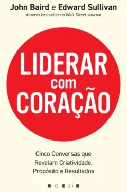 Liderar com Coração