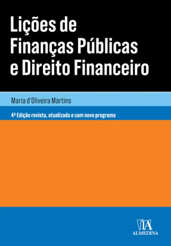 Lições de Finanças Públicas e Direito Financeiro - 4ª Edição