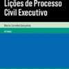 Lições de Processo Civil Executivo