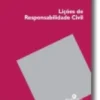 Lições de Responsabilidade Civil