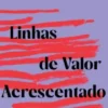 Linhas de Valor Acrescentado