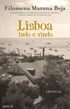 Lisboa- Indo e Vindo