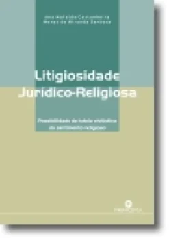Litigiosidade Jurídico-Religiosa