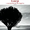 Lueji, o nascimento de um império
