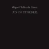Lux in Tenebris
