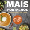 Mais por Menos - Comer bem por 2,50€ a dose