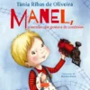 Manel, o Menino que Gostava de Comboios