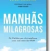 Manhãs Milagrosas