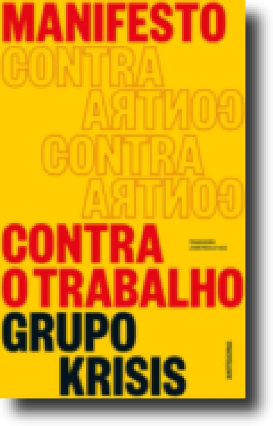 Manifesto Contra o Trabalho