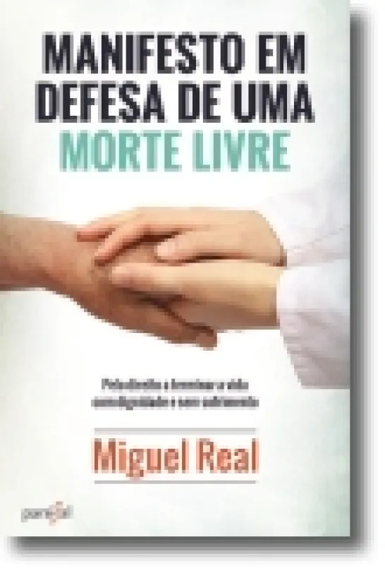 Manifesto em Defesa de Uma Morte Livre