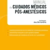 Manual de Cuidados Médicos Pós- Anestésicos