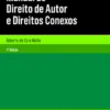 Manual de Direito de Autor e Direitos Conexos