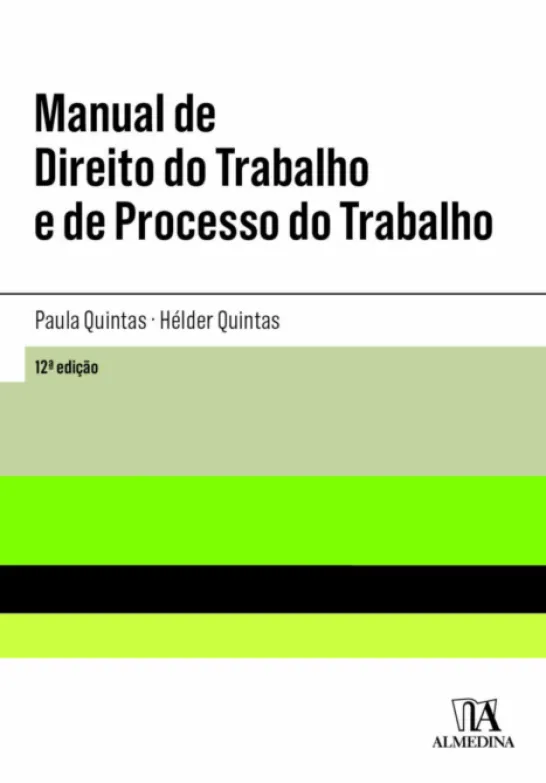 Manual de Direito do Trabalho e de Processo do Trabalho