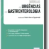 Manual de Urgências em Gastrenterologia
