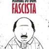 Manual do Bom Fascista