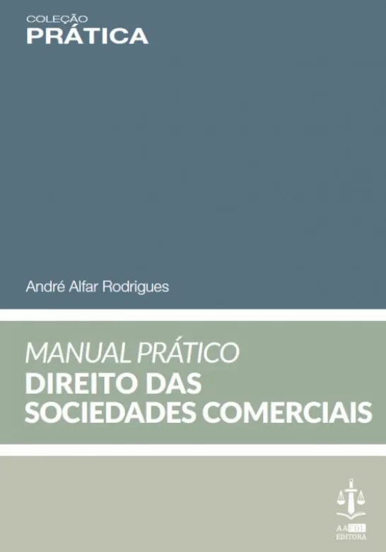 Manual Prático de Direito das Sociedades Comerciais