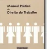 Manual Prático de Direito do Trabalho
