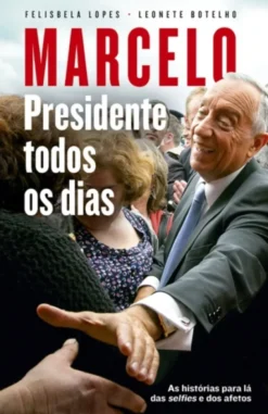 Marcelo - Presidente todos os dias