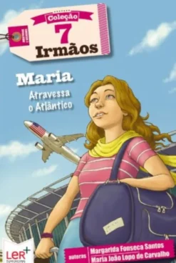 Maria Atravessa o Atlântico