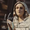Maria, Mãe de Misericórdia - Meditações e Orações