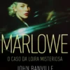 Marlowe - O Caso da Loira Misteriosa