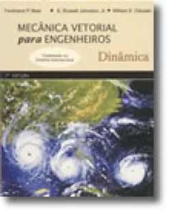 Mecânica Vetorial para Engenheiros: Dinâmica