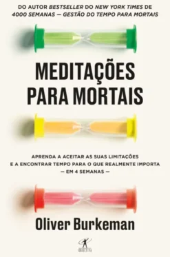 Meditações para Mortais