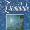 Meditações Sobre a Eternidade