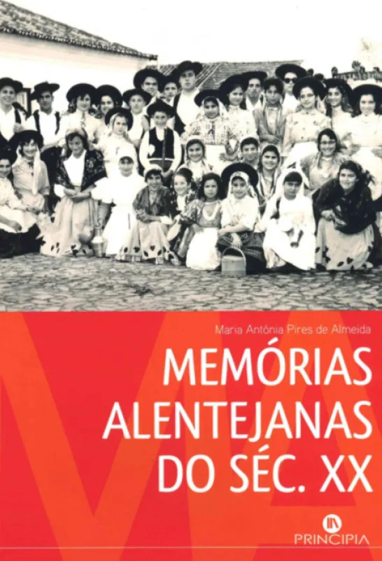 Memórias Alentejanas do Século XX