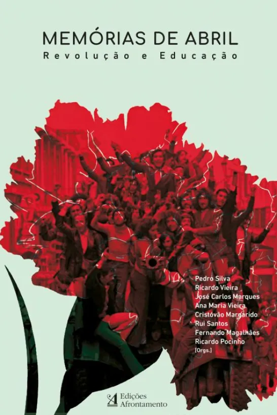 Memórias de Abril - Revolução e Educação
