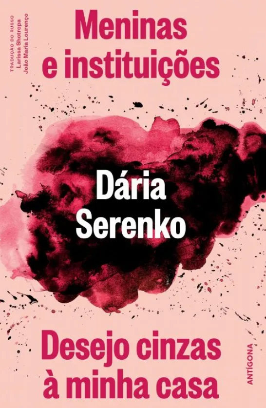 Meninas e Instituições - Desejo Cinzas à Minha Casa