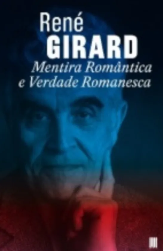 Mentira Romântica e Verdade Romanesca